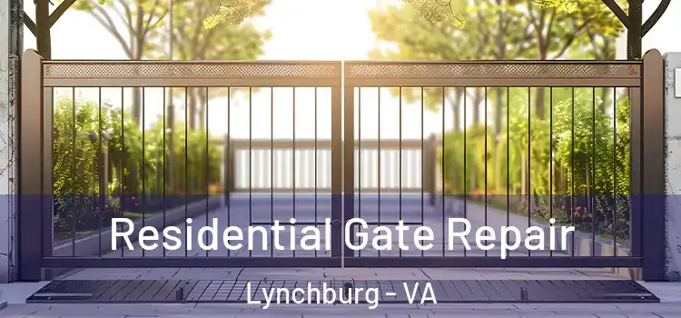 Residential Gate Repair Lynchburg - VA