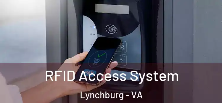 RFID Access System Lynchburg - VA