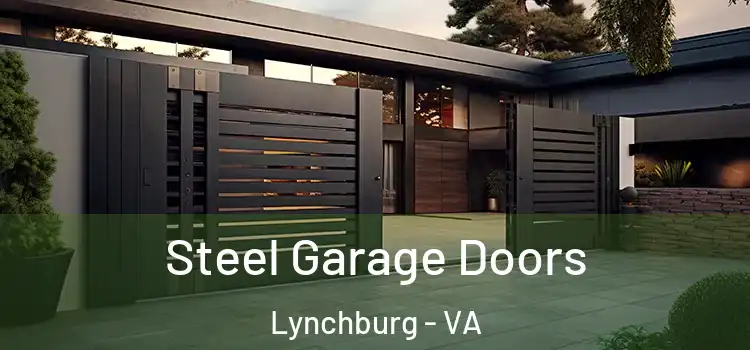 Steel Garage Doors Lynchburg - VA