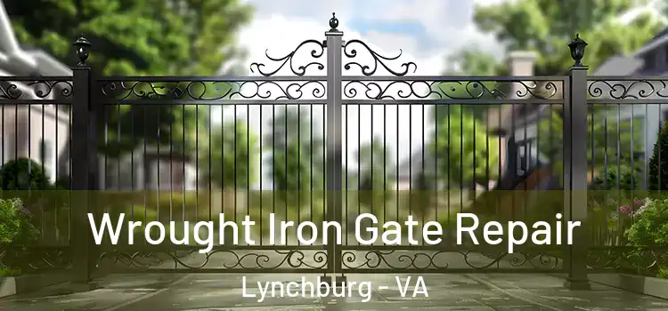 Wrought Iron Gate Repair Lynchburg - VA